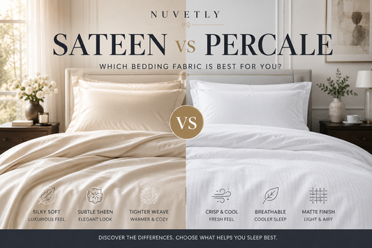 Sateen vs. Percale: Which Bedding Fabric Is Best for You?